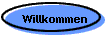 Willkommen