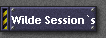 Wilde Session`s